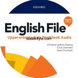 English File 4th Edition Upper-Intermediate Workbook Audio