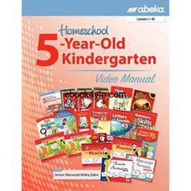 Homeschool K5 Video Manual 5 Year Old Kindergarten Homeschool K5 Video Manual 5 Year Old Kindergarten
