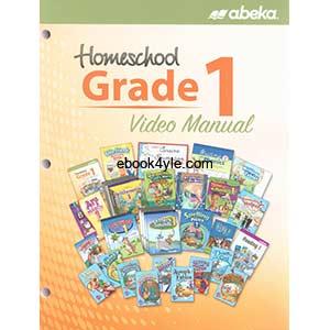 Homeschool Grade 1 Video Manual Abeka Book