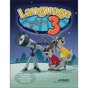 Language 3 Grammar & Writing Work-Text Teacher key 5th Edition Language Arts Series