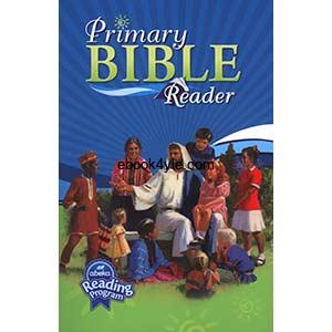 Primary Bible Reader Abeka Grade 1 Reading Program
