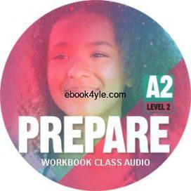 Prepare 2nd Level 2 A2 Workbook Audio Prepare 2nd Level 2 A2 Workbook Audio