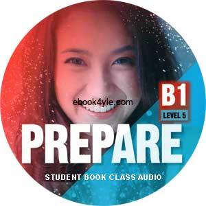 Prepare 2nd Level 5 B1 Student Book Class Audio