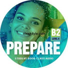 Prepare 2nd Level 6 B2 Student Book Class Audio Prepare 2nd Level 6 B2 Student Book Class Audio