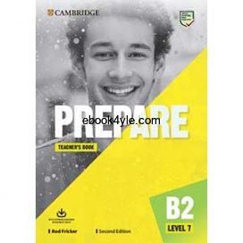 Prepare 2nd Level 7 B2 Teacher's Book Prepare 2nd Level 7 B2 Teacher's Book
