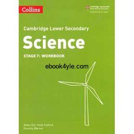 Collins-Cambridge Lower Secondary Science Stage 7 Workbook Collins-Cambridge Lower Secondary Science Stage 7 Workbook