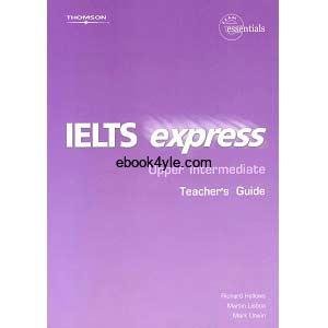 IELTS Express Upper Intermediate Teacher's Guide