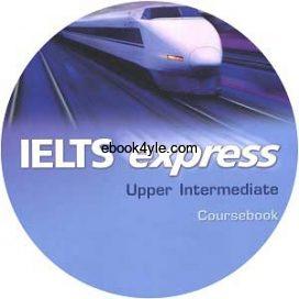 IELTS Express Upper intermediate 2nd Edition Workbook