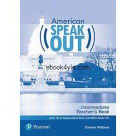 American Speakout Intermediate Teachers Book American Speakout Intermediate Teachers Book