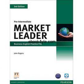 Market Leader 3rd Edition Pre-Intermediate Practice File Market Leader 3rd Edition Pre-Intermediate Practice File