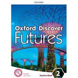 Oxford Discover Futures 2 Student Book Oxford Discover Futures 2 Student Book