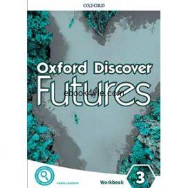 Oxford Discover Futures 3 Workbook Oxford Discover Futures 3 Workbook