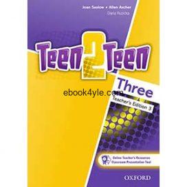 Teen2Teen 3 Teacher's Edition + Audio Teen2Teen 3 Teacher's Edition + Audio