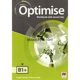 Macmillan Optimise B1+ Workbook with answer key Macmillan Optimise B1+ Workbook with answer key