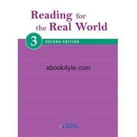 Reading for the Real World 3 2nd Edition Reading for the Real World 3 2nd Edition