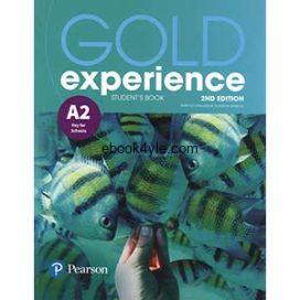 Gold Experience 2nd Edition A2 Student's Book Gold Experience 2nd Edition A2 Student's Book