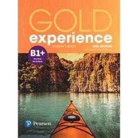Gold Experience 2nd Edition B1+ Student's Book Gold Experience 2nd Edition B1+ Student's Book