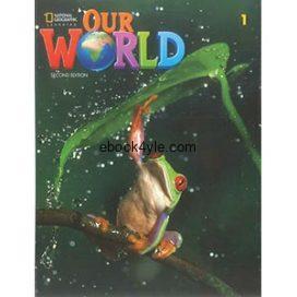 Our World 2nd Edition British 1 Students Book Our World 2nd Edition British 1 Students Book