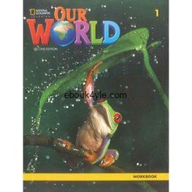 Our World 2nd Edition British 1 Workbook Our World 2nd Edition British 1 Workbook
