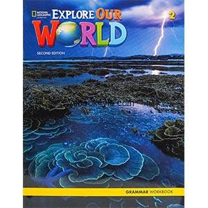 Our World 2nd Edition British 2 Grammar Workbook