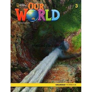Our World 2nd Edition British 3 Grammar Workbook