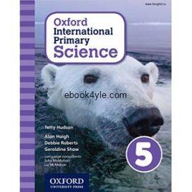 Oxford International Primary Science 5 Oxford International Primary Science 5
