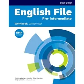 English File 5th Edition Pre-Intermediate Workbook English File 5th Edition Pre-Intermediate Workbook