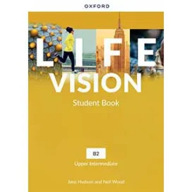 Life Vision Upper-Intermediate Student Book Life Vision Upper-Intermediate Student Book