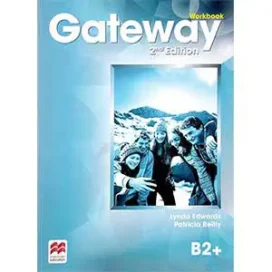 Gateway 2nd Edition B2+ Workbook