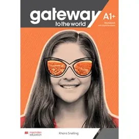 Gateway to the World A1+ Workbook