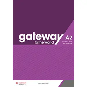 Gateway to the World A2 Teacher's Book