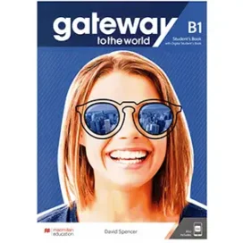 Gateway to the World B1 Student's Book